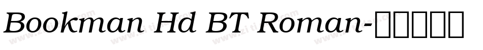 Bookman Hd BT Roman字体转换